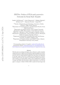 FISTNet: FusIon of STyle-path generative Networks for Facial Style
  Transfer