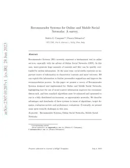 Recommender Systems for Online and Mobile Social Networks: A survey
