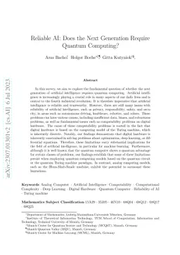 Reliable AI: Does the Next Generation Require Quantum Computing?