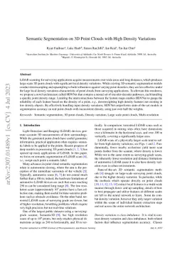 Semantic Segmentation on 3D Point Clouds with High Density Variations