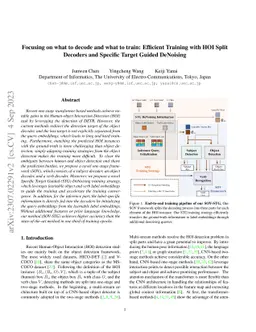 Focusing on what to decode and what to train: Efficient Training with
  HOI Split Decoders and Specific Target Guided DeNoising