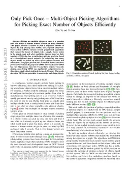 Only Pick Once -- Multi-Object Picking Algorithms for Picking Exact
  Number of Objects Efficiently