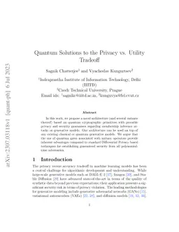 Quantum Solutions to the Privacy vs. Utility Tradeoff