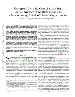 Encrypted Dynamic Control exploiting Limited Number of Multiplications
  and a Method using Ring-LWE based Cryptosystem