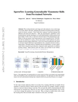 SpawnNet: Learning Generalizable Visuomotor Skills from Pre-trained
  Networks
