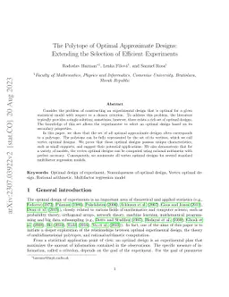 The Polytope of Optimal Approximate Designs: Extending the Selection of
  Efficient Experiments