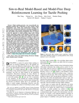 Sim-to-Real Model-Based and Model-Free Deep Reinforcement Learning for
  Tactile Pushing