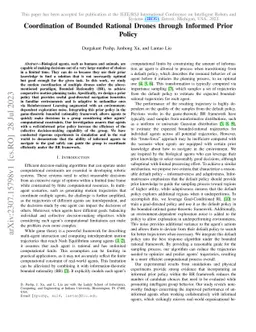 Coordination of Bounded Rational Drones through Informed Prior Policy