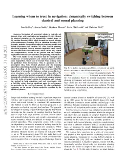 Learning whom to trust in navigation: dynamically switching between
  classical and neural planning