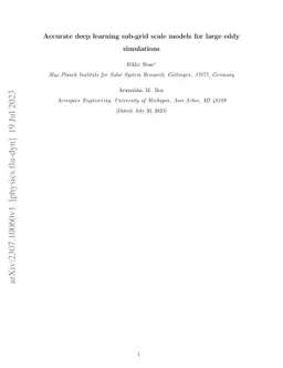 Accurate deep learning sub-grid scale models for large eddy simulations