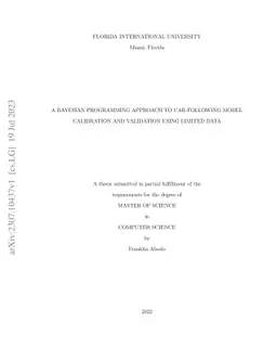 A Bayesian Programming Approach to Car-following Model Calibration and
  Validation using Limited Data