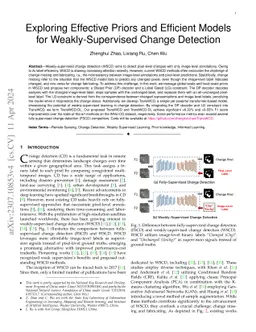 Exploring Effective Priors and Efficient Models for Weakly-Supervised
  Change Detection