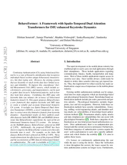BehaveFormer: A Framework with Spatio-Temporal Dual Attention
  Transformers for IMU enhanced Keystroke Dynamics