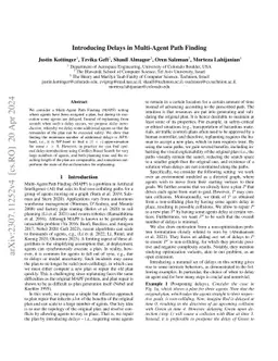 Introducing Delays in Multi-Agent Path Finding