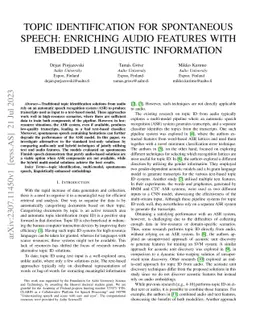 Topic Identification For Spontaneous Speech: Enriching Audio Features
  With Embedded Linguistic Information
