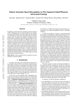 Robust Automatic Speech Recognition via WavAugment Guided Phoneme
  Adversarial Training