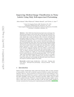 Improving Medical Image Classification in Noisy Labels Using Only
  Self-supervised Pretraining