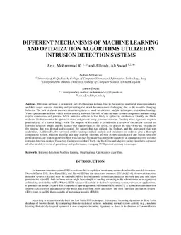 Different Mechanisms of Machine Learning and Optimization Algorithms
  Utilized in Intrusion Detection Systems