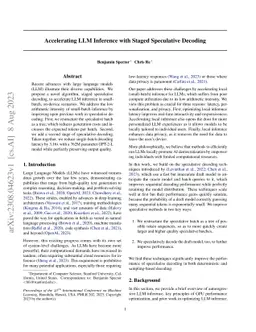 Accelerating LLM Inference with Staged Speculative Decoding