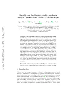 Data-Driven Intelligence can Revolutionize Today's Cybersecurity World:
  A Position Paper