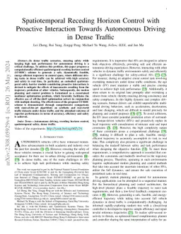 Spatiotemporal Receding Horizon Control with Proactive Interaction
  Towards Autonomous Driving in Dense Traffic
