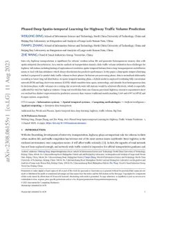 Phased Deep Spatio-temporal Learning for Highway Traffic Volume
  Prediction