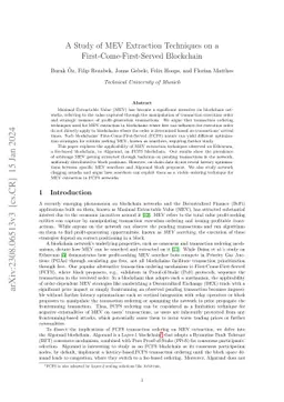 A Study of MEV Extraction Techniques on a First-Come-First-Served
  Blockchain