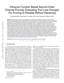 Influence Function Based Second-Order Channel Pruning-Evaluating True
  Loss Changes For Pruning Is Possible Without Retraining