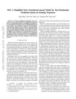 SST: A Simplified Swin Transformer-based Model for Taxi Destination
  Prediction based on Existing Trajectory
