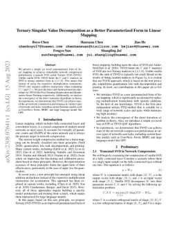 Ternary Singular Value Decomposition as a Better Parameterized Form in
  Linear Mapping