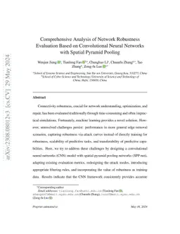 Comprehensive Analysis of Network Robustness Evaluation Based on
  Convolutional Neural Networks with Spatial Pyramid Pooling