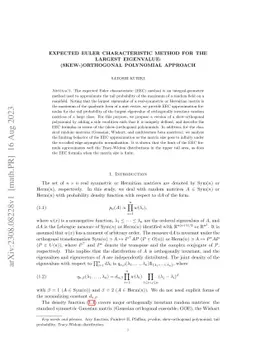 Expected Euler characteristic method for the largest eigenvalue:
  (Skew-)orthogonal polynomial approach