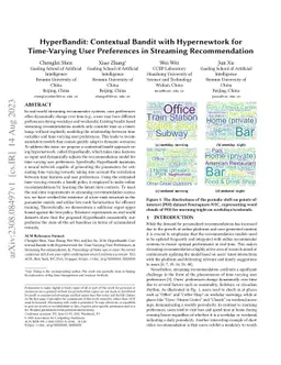 HyperBandit: Contextual Bandit with Hypernewtork for Time-Varying User
  Preferences in Streaming Recommendation
