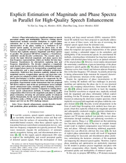 Explicit Estimation of Magnitude and Phase Spectra in Parallel for
  High-Quality Speech Enhancement