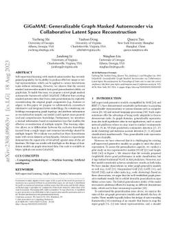 GiGaMAE: Generalizable Graph Masked Autoencoder via Collaborative Latent
  Space Reconstruction