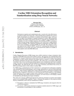 Cardiac MRI Orientation Recognition and Standardization using Deep
  Neural Networks
