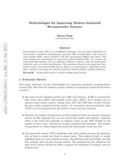 Methodologies for Improving Modern Industrial Recommender Systems