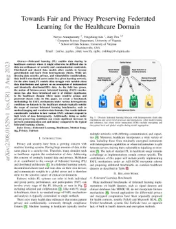 Towards Fair and Privacy Preserving Federated Learning for the
  Healthcare Domain