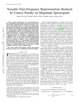 Versatile Time-Frequency Representations Realized by Convex Penalty on
  Magnitude Spectrogram