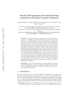 Towards Self-organizing Personal Knowledge Assistants in Evolving
  Corporate Memories