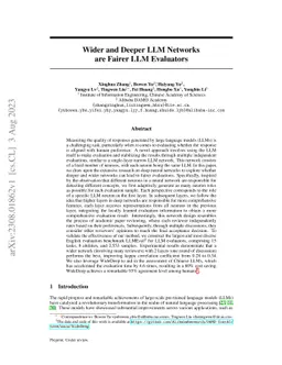 Wider and Deeper LLM Networks are Fairer LLM Evaluators