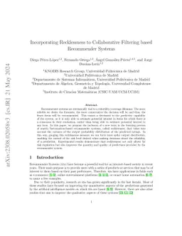 Incorporating Recklessness to Collaborative Filtering based Recommender
  Systems