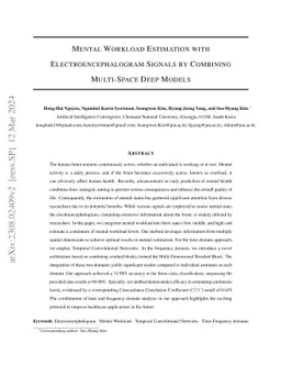 Mental Workload Estimation with Electroencephalogram Signals by
  Combining Multi-Space Deep Models