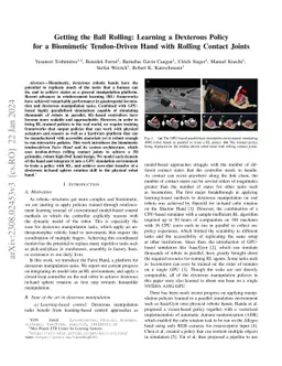 Getting the Ball Rolling: Learning a Dexterous Policy for a Biomimetic
  Tendon-Driven Hand with Rolling Contact Joints