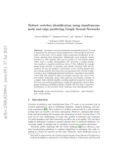 Robust vertebra identification using simultaneous node and edge
  predicting Graph Neural Networks