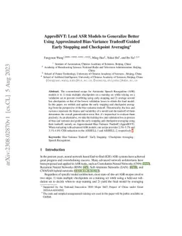 ApproBiVT: Lead ASR Models to Generalize Better Using Approximated
  Bias-Variance Tradeoff Guided Early Stopping and Checkpoint Averaging