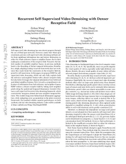 Recurrent Self-Supervised Video Denoising with Denser Receptive Field