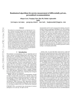 Randomized algorithms for precise measurement of differentially-private,
  personalized recommendations