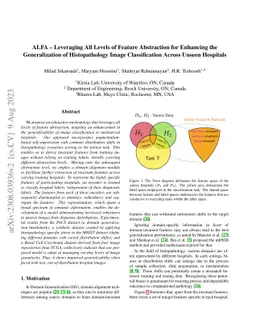 ALFA -- Leveraging All Levels of Feature Abstraction for Enhancing the
  Generalization of Histopathology Image Classification Across Unseen Hospitals