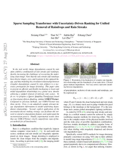 Sparse Sampling Transformer with Uncertainty-Driven Ranking for Unified
  Removal of Raindrops and Rain Streaks